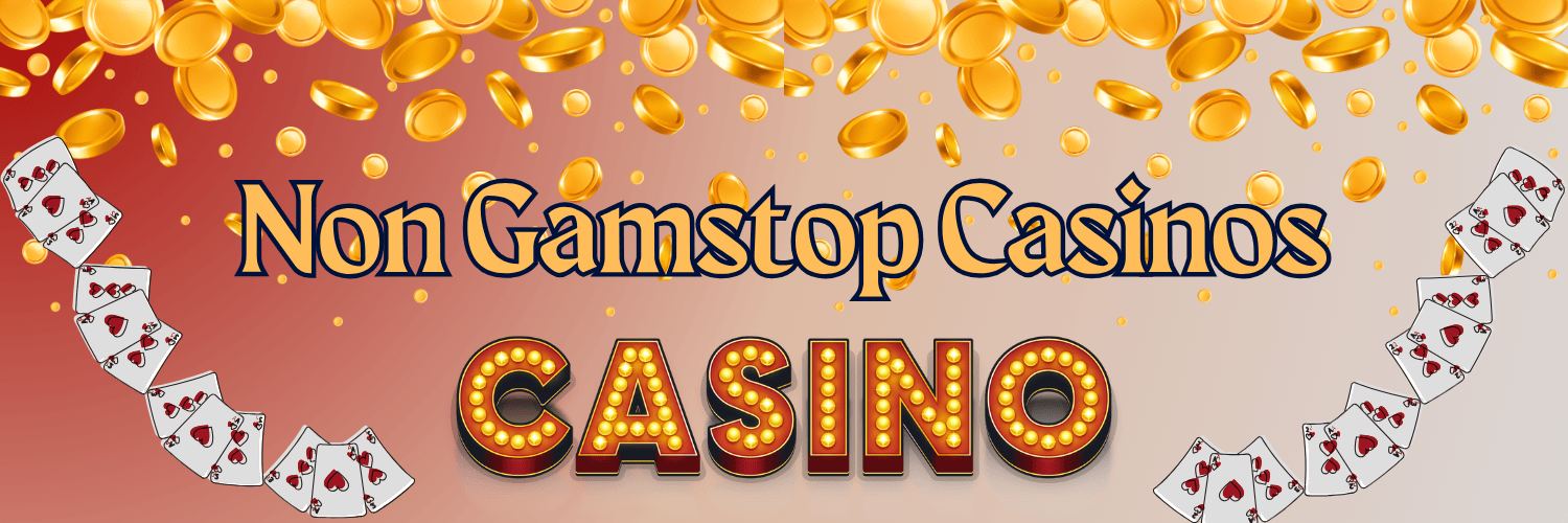 Exploring Casinos Not on Gamstop in the UK -562851421