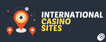 Exploring Foreign Casinos A Guide to the Best International Gaming Experiences
